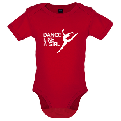 Dance Like A Girl Baby T Shirt