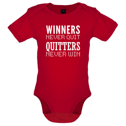 Winners Never Quit Baby T Shirt