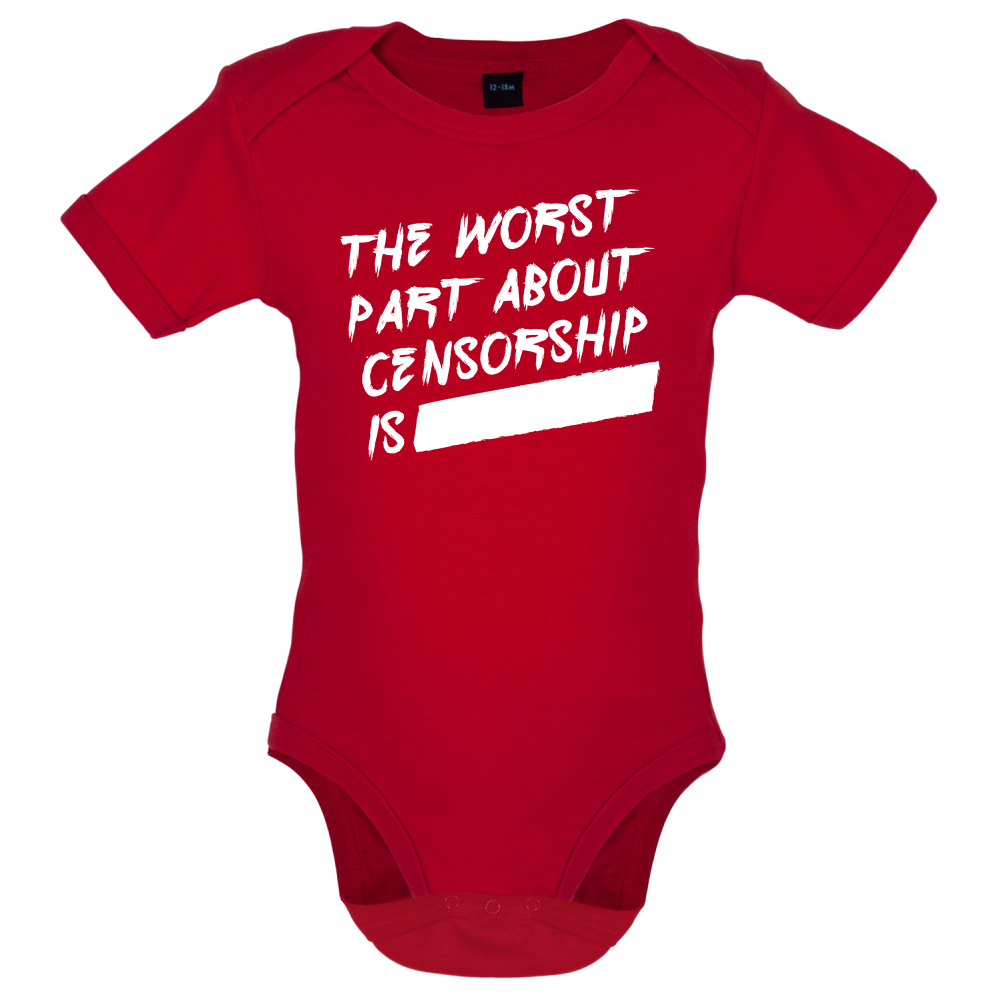 The Worst Censorship Baby T Shirt