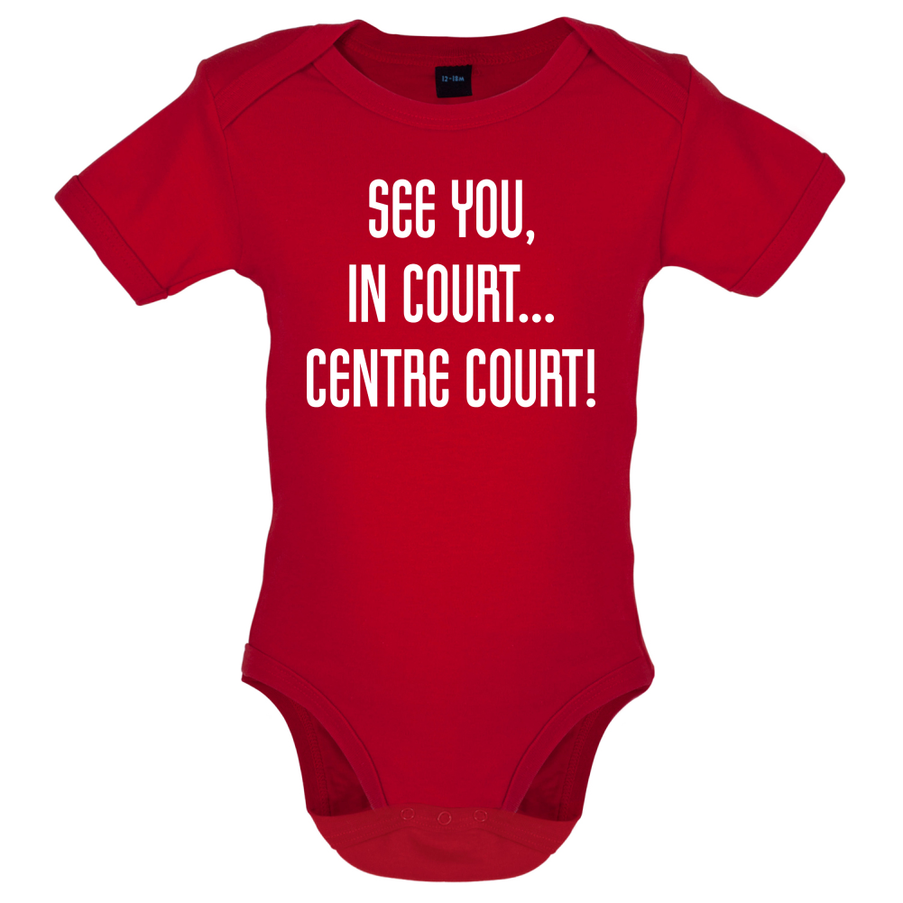 See You In Court Baby T Shirt