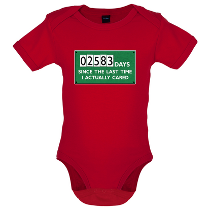 2583 Days Since I Cared Baby T Shirt