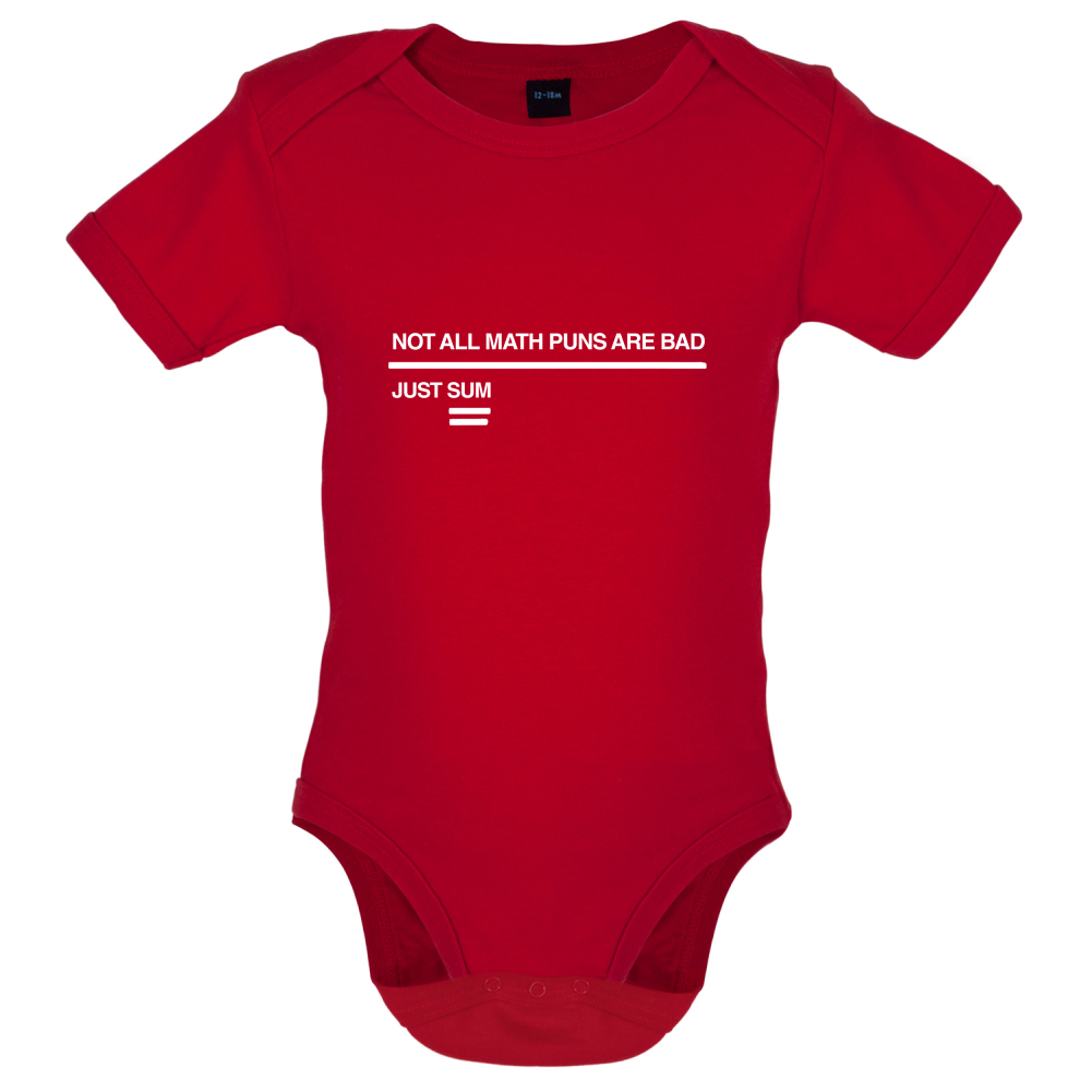 Not All Math Puns Are Bad Baby T Shirt