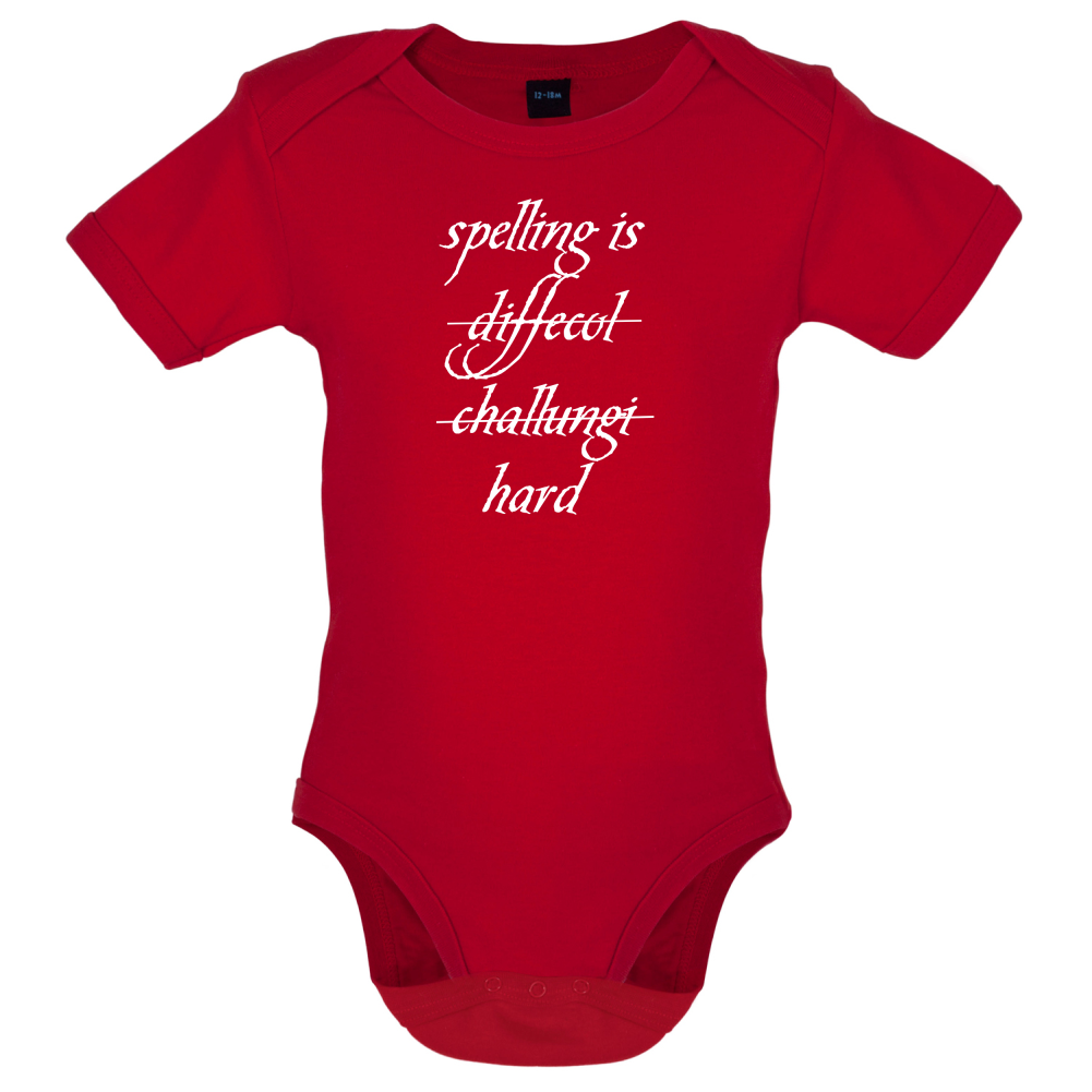 Spelling Is Hard Baby T Shirt