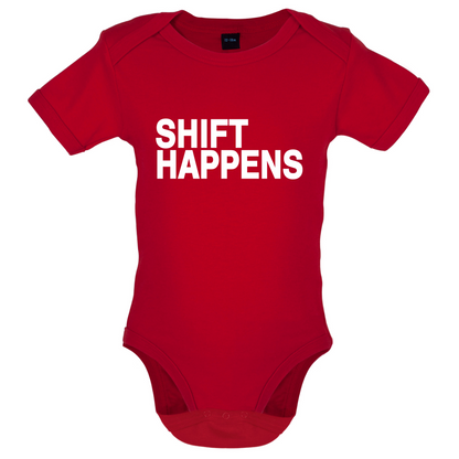Shift Happens Baby T Shirt