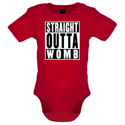 Straight Outta Womb Baby T Shirt