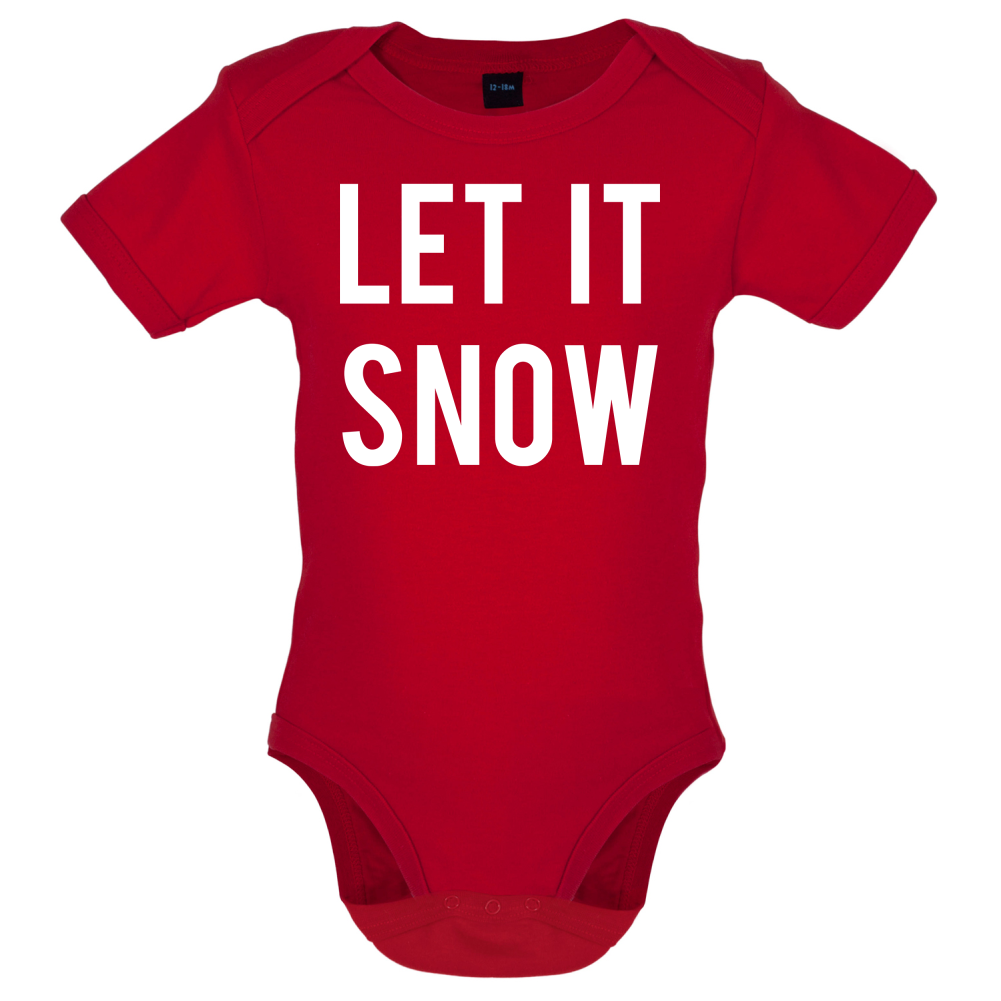 Let It Snow Baby T Shirt