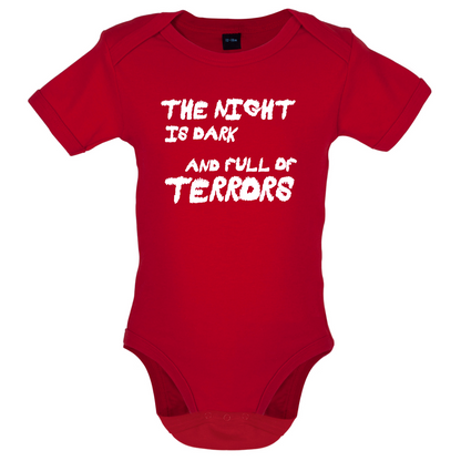 The Night Is Dark And Full Of Terrors Baby T Shirt