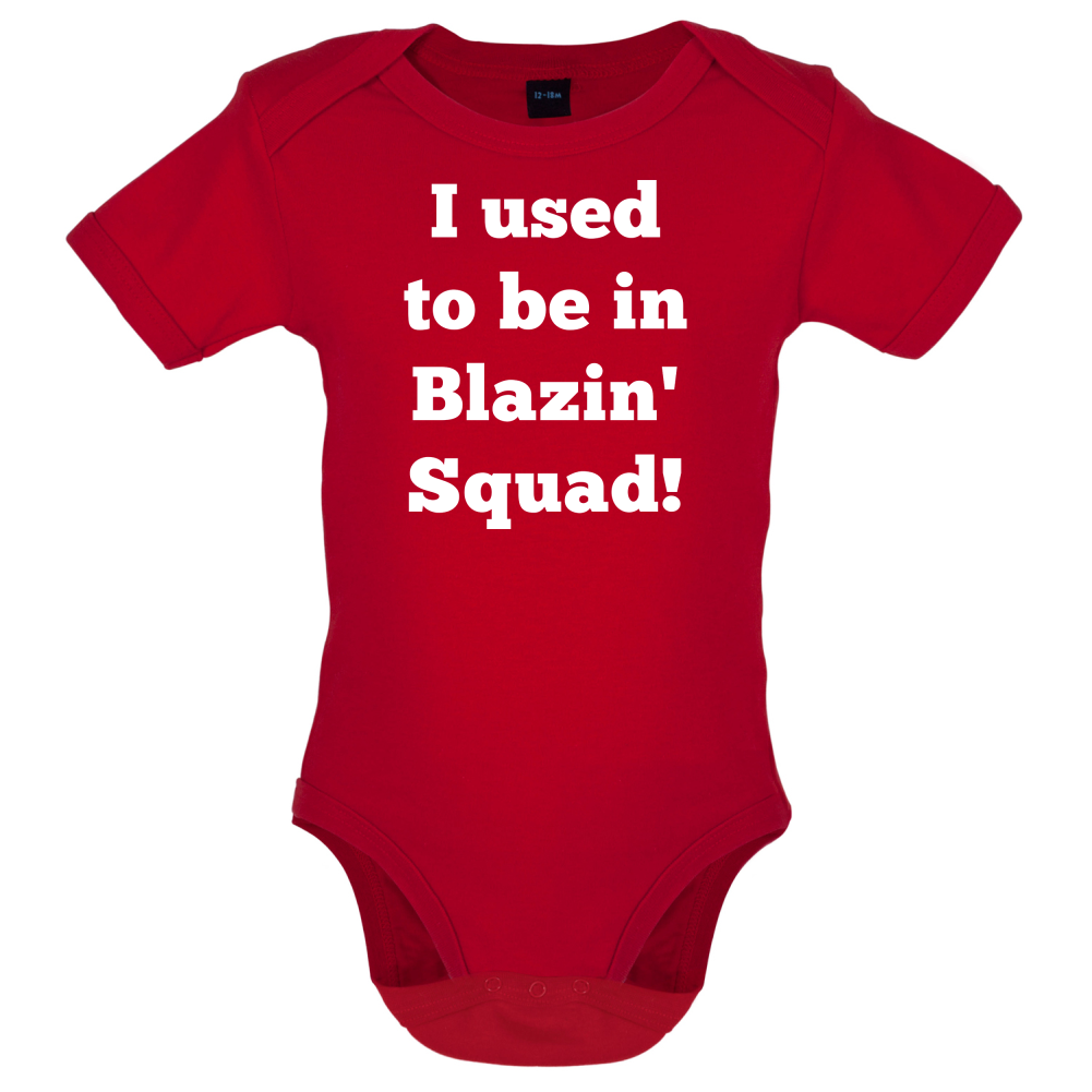 Used To Be in Blazin' Squad Baby T Shirt