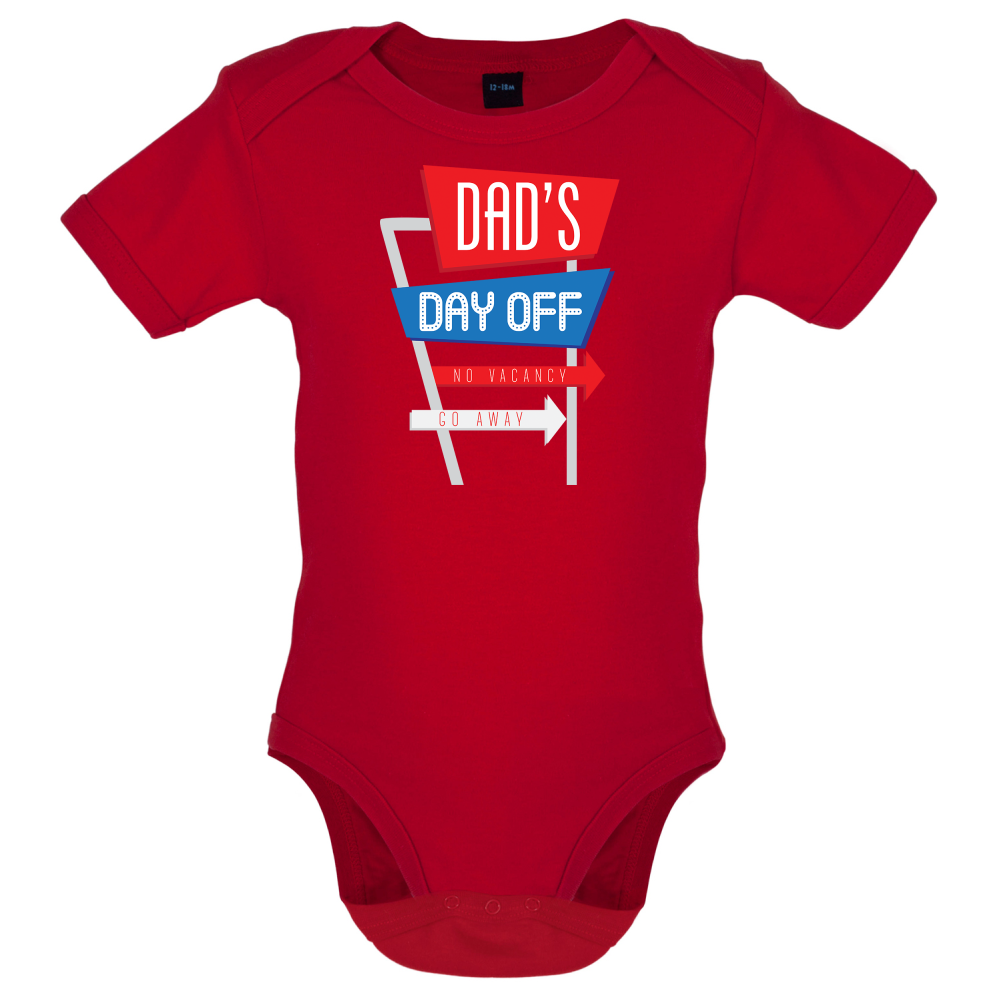 Daddy's Day Off Baby T Shirt