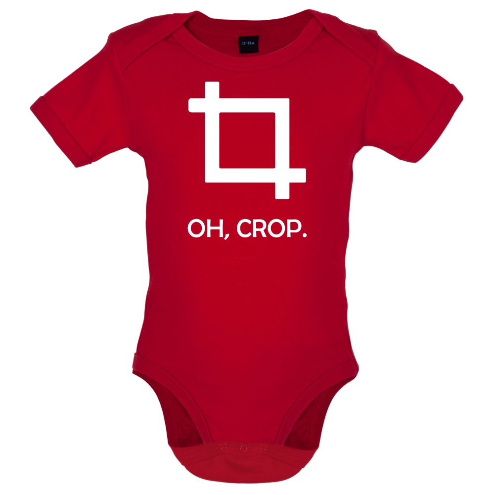 Oh, Crop Baby T Shirt