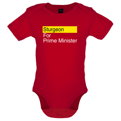 Sturgeon for Prime Minister Baby T Shirt