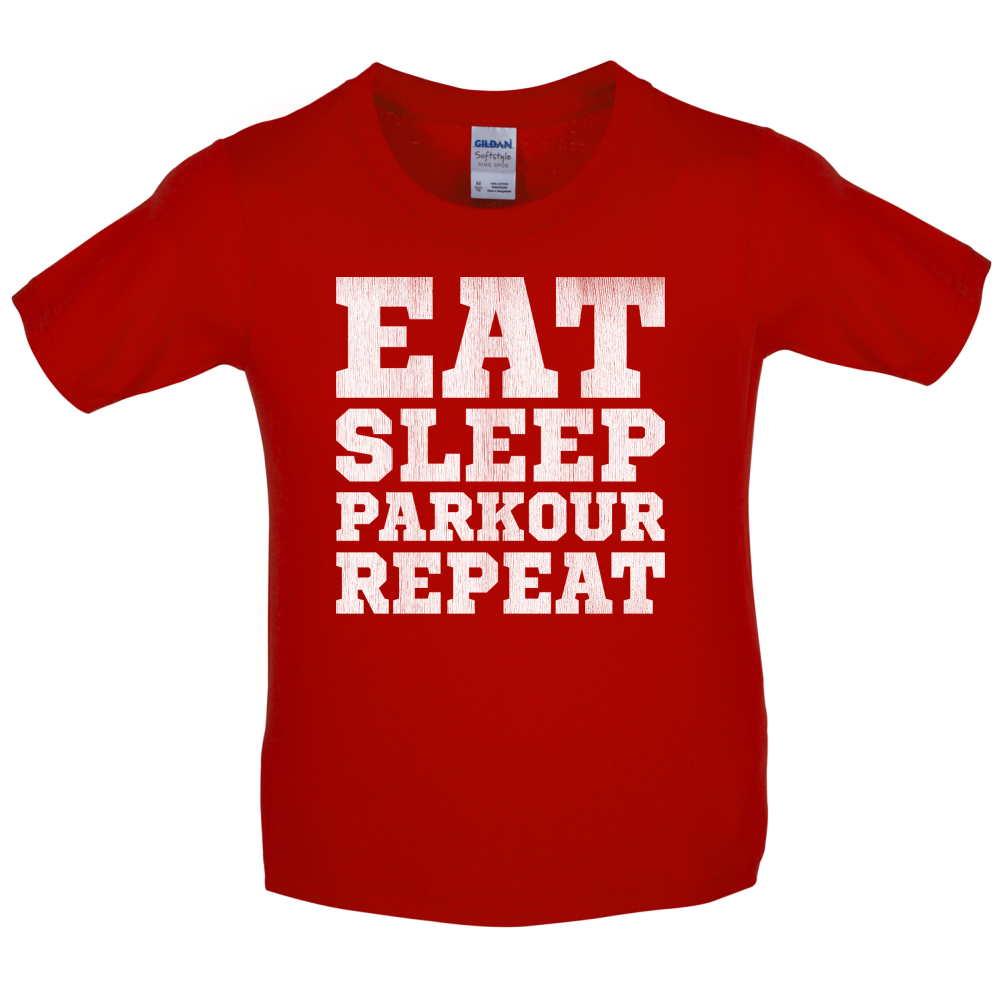 Eat Sleep Parkour REPEAT Kids T Shirt