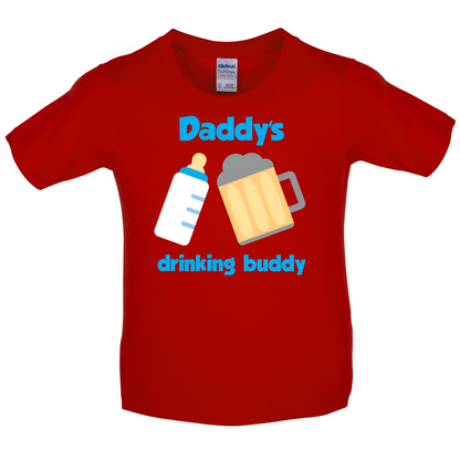 Daddy's Drinking Buddy Kids T Shirt