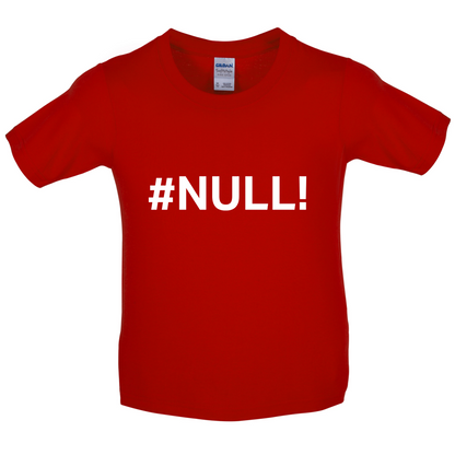 #Null Kids T Shirt