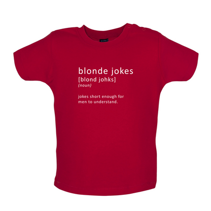Funny Definition Blonde Jokes Baby T Shirt