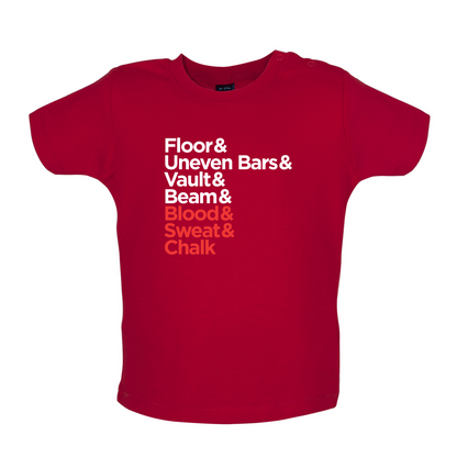 Blood Sweat And Chalk Baby T Shirt