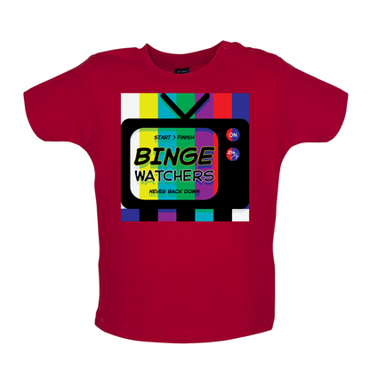 Binge Watchers Baby T Shirt