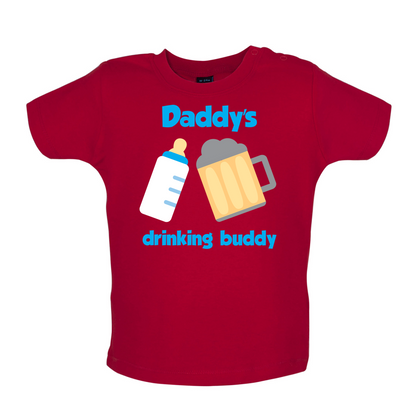 Daddy's Drinking Buddy Baby T Shirt