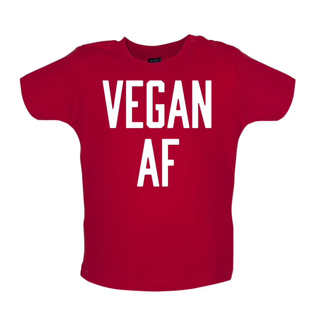 Vegan AF Baby T Shirt