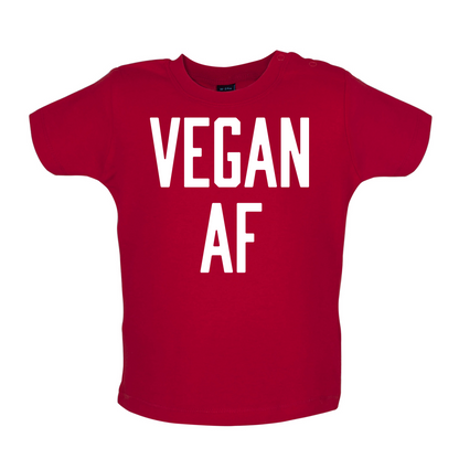 Vegan AF Baby T Shirt