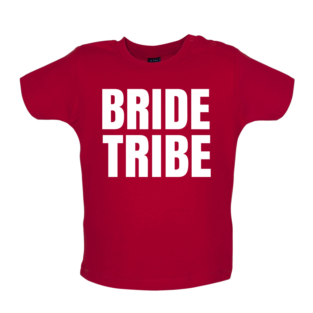 Bride Tribe Baby T Shirt