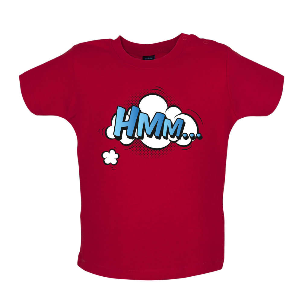 Hmm... Word Art Baby T Shirt