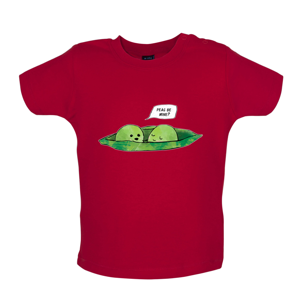 Peas Be Mine Baby T Shirt