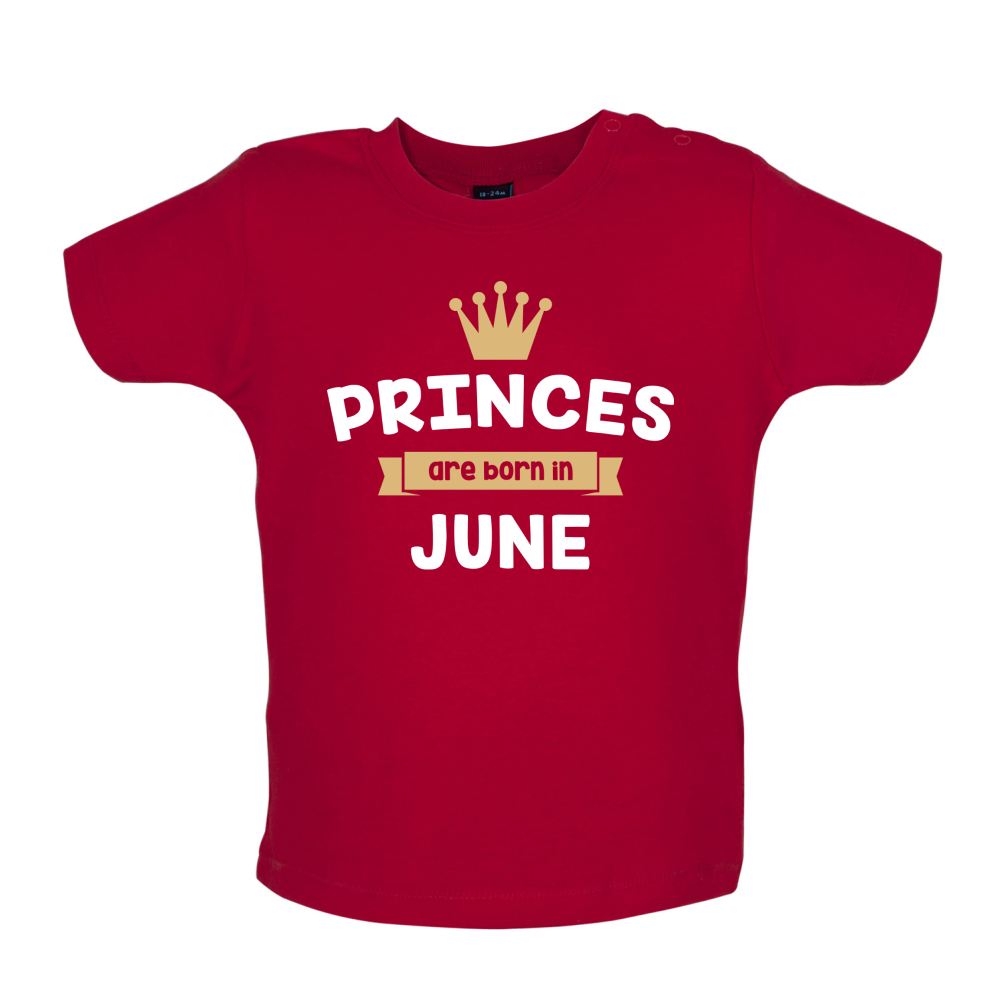 Princes Are Born In June Baby T Shirt