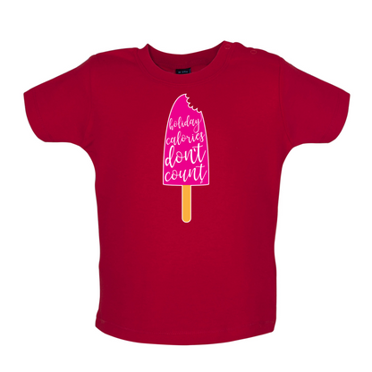 Holiday Calories Don't Count Baby T Shirt