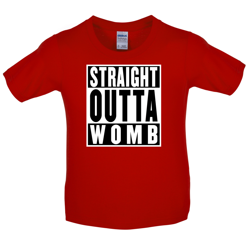 Straight Outta Womb Kids T Shirt