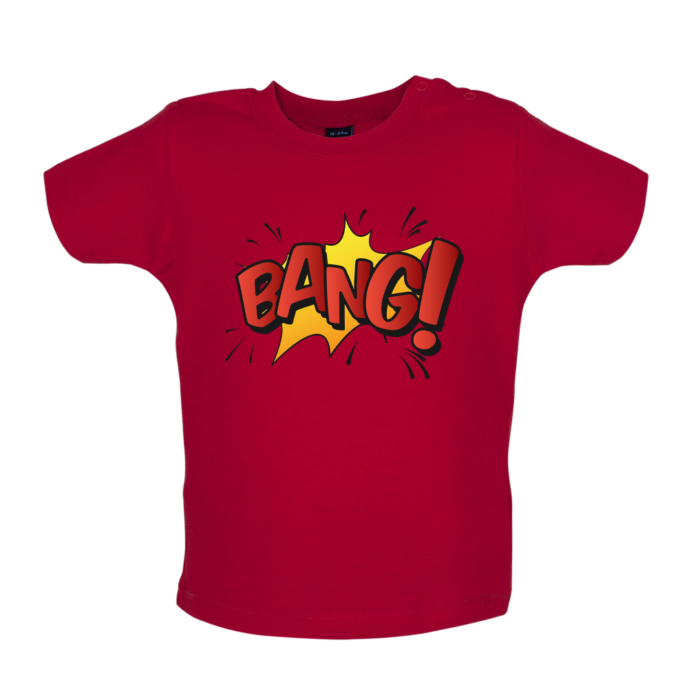 BANG! Word Art Baby T Shirt