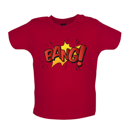 BANG! Word Art Baby T Shirt
