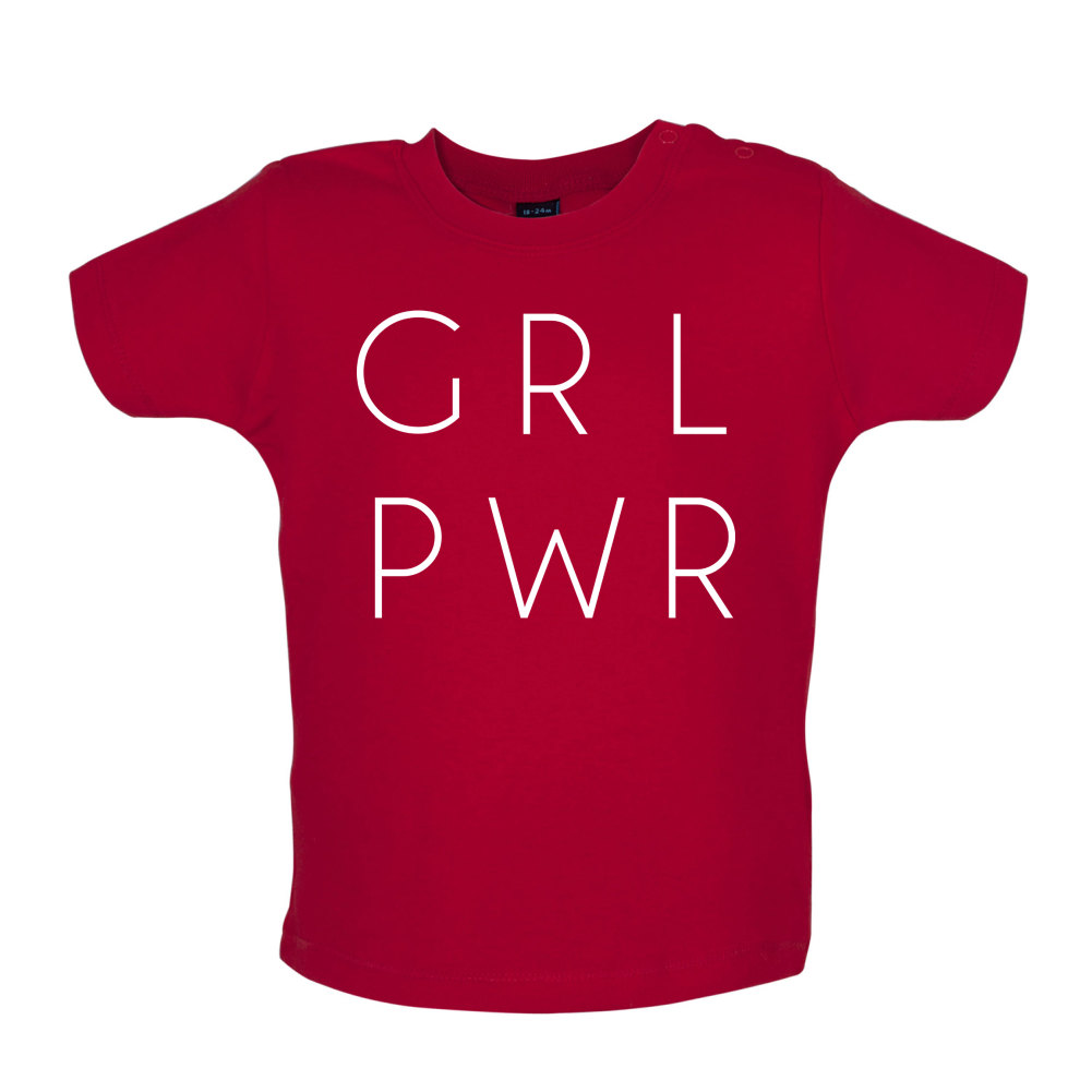 GRL PWR Baby T Shirt