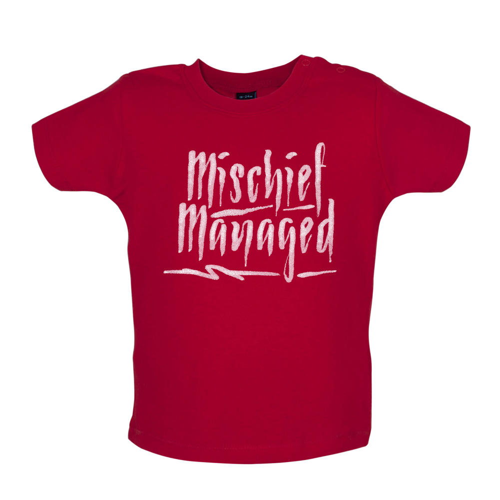 Mishchief Managed Baby T Shirt