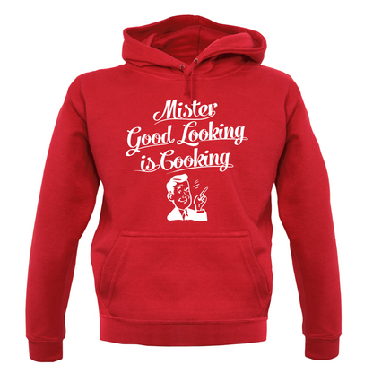 Mr Good Looking Is Cooking T Shirt