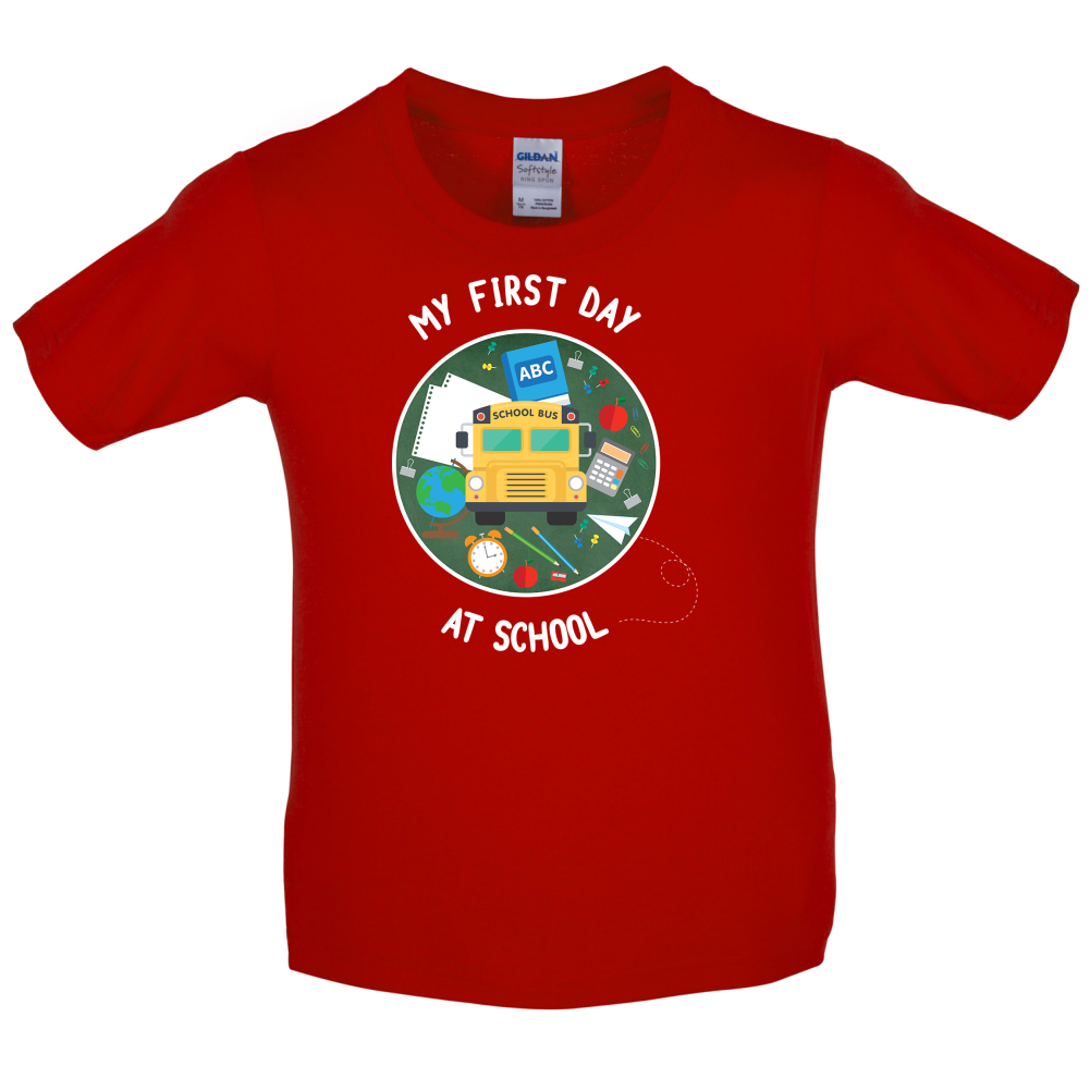 My First Day At School Kids T Shirt