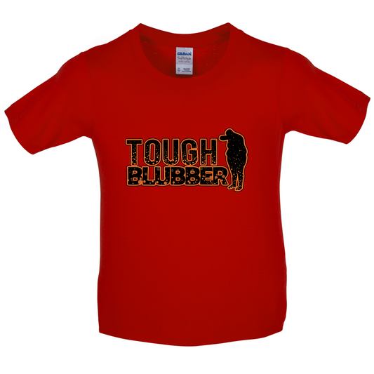 Tough Blubber Kids T Shirt