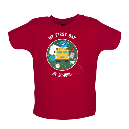 My First Day At School Baby T Shirt