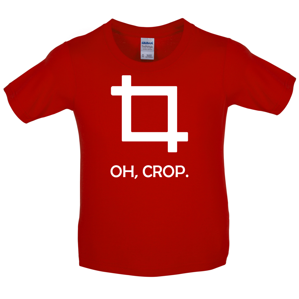 Oh, Crop Kids T Shirt