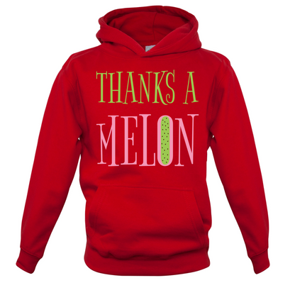 Thanks A Melon Kids T Shirt