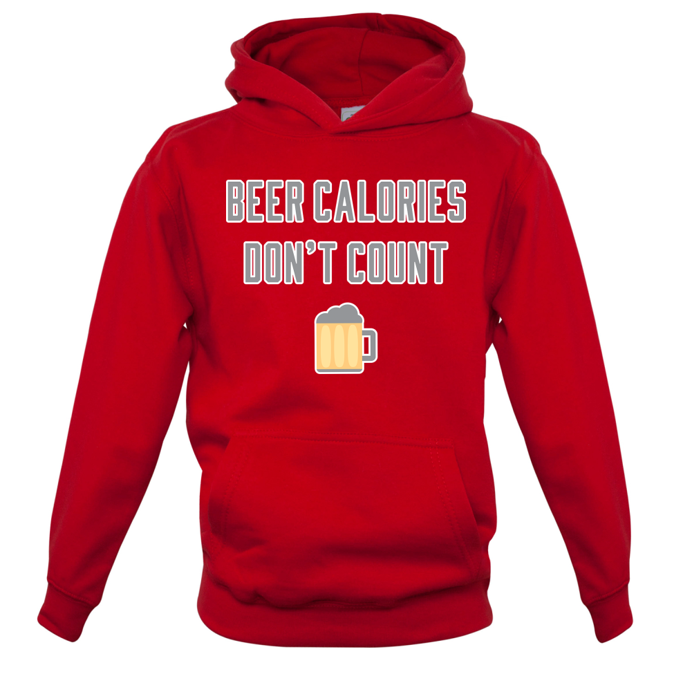 Beer Calories Dont Count  Kids T Shirt