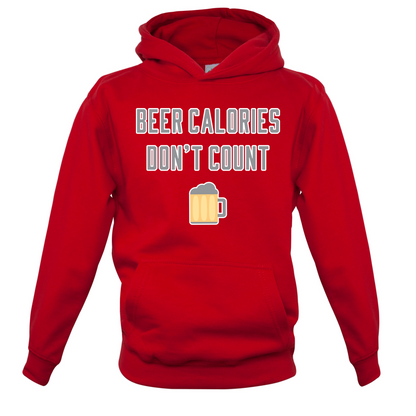Beer Calories Dont Count  Kids T Shirt