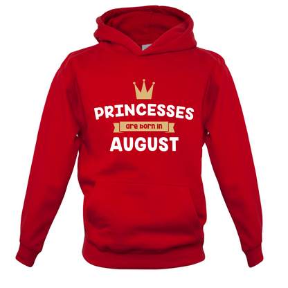 Princesses Are Born In August Kids T Shirt