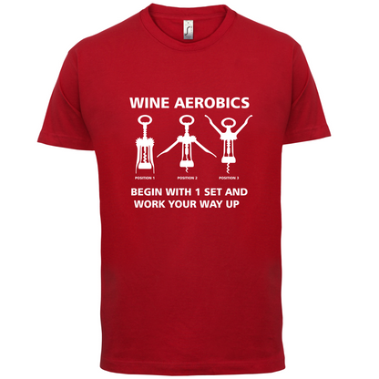 Wine Aerobics T Shirt