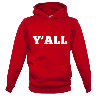 Y'all Kids T Shirt
