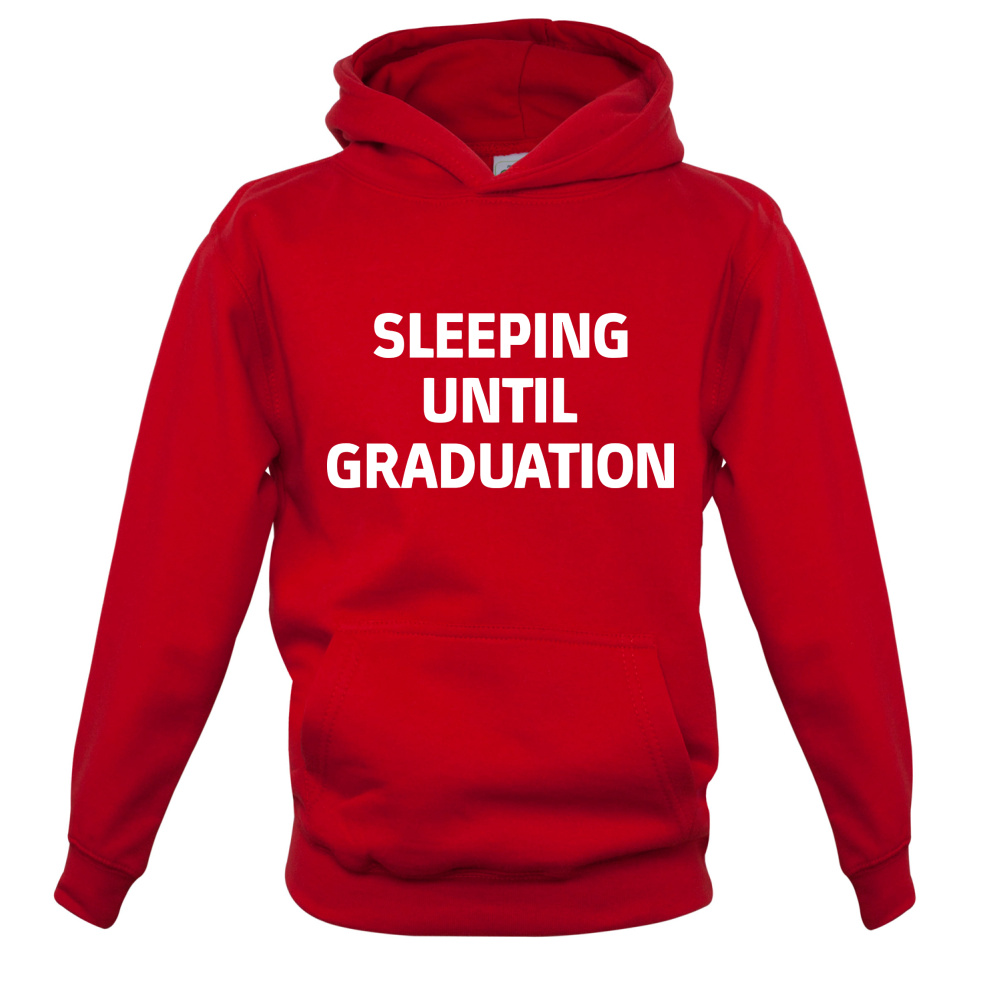 Seeping Until Graduation Kids T Shirt
