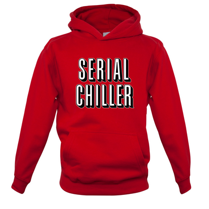 Serial Chiller Kids T Shirt