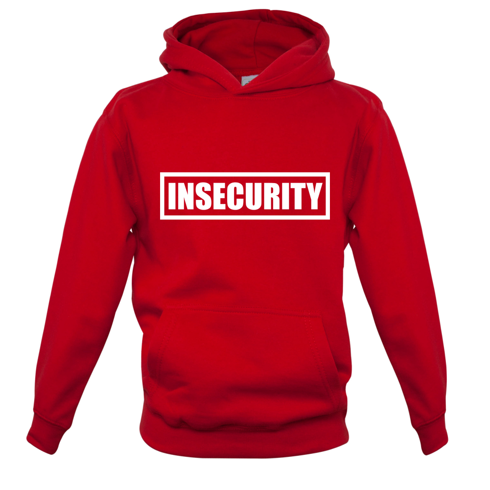 Insecurity Kids T Shirt