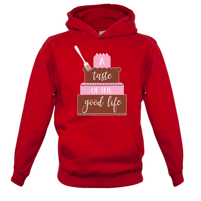 Taste The Good Life Kids T Shirt