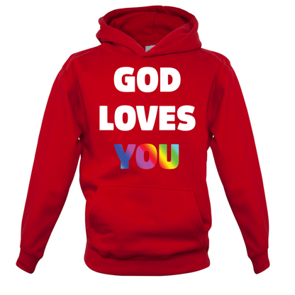 God Loves You Kids T Shirt